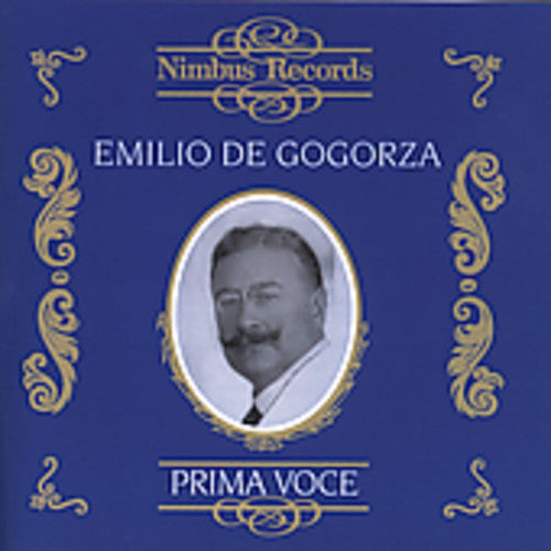 Emilio de Gogorza: Prima Voce  [ CD ]