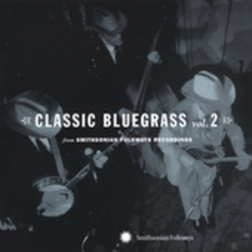 Various Artists: Classic Bluegrass, Vol. 2  [ CD ]