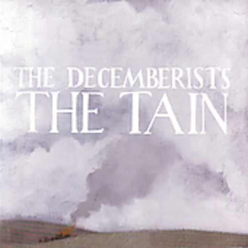 The Decemberists: Tain  [ CD ]