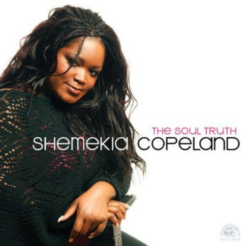 Shemekia Copeland: The Soul Truth  [ CD ]