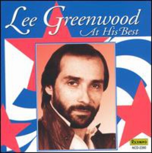 Lee Greenwood: God Bless The USA: At His Best  [ CD ]