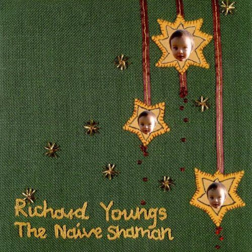 Richard Youngs: The Naive Shaman  [ CD ]