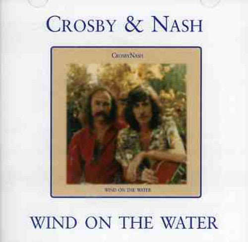 Graham Nash: Wind on the Water - CD