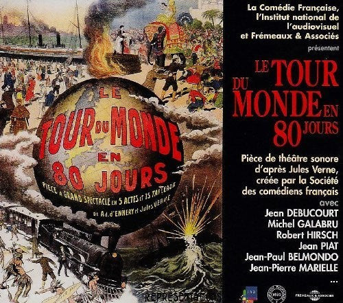 Societe Des Comediens Francais: Le Tour Du Monde En 80 Jours: Jules Verne  [ CD ]