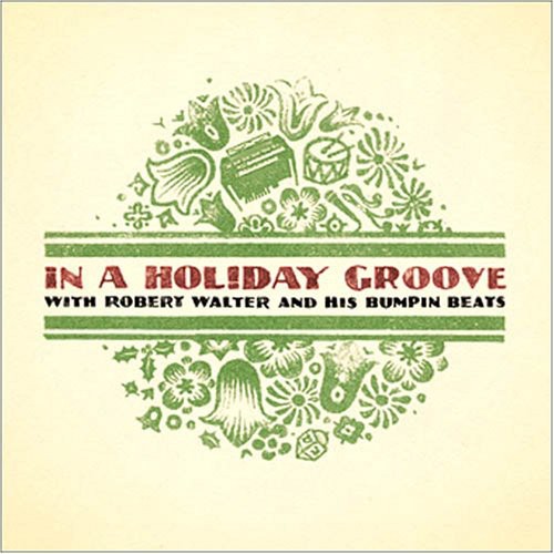 Robert Walter: In a Holiday Groove - CD