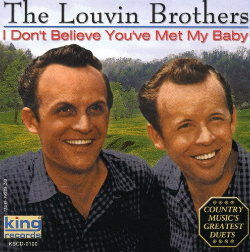 The Louvin Brothers: I Don't Believe You've Met My Baby  [ CD ]