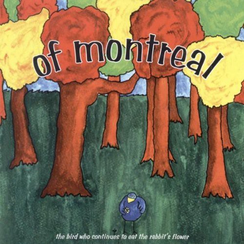 Of Montreal: The Bird Who Continues To Eat The Rabbit's Flower  [ CD ]