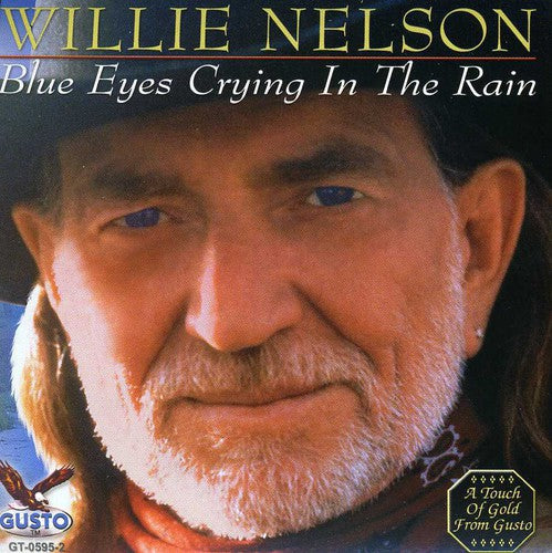 Willie Nelson: Blue Eyes Crying in the Rain  [ CD ]