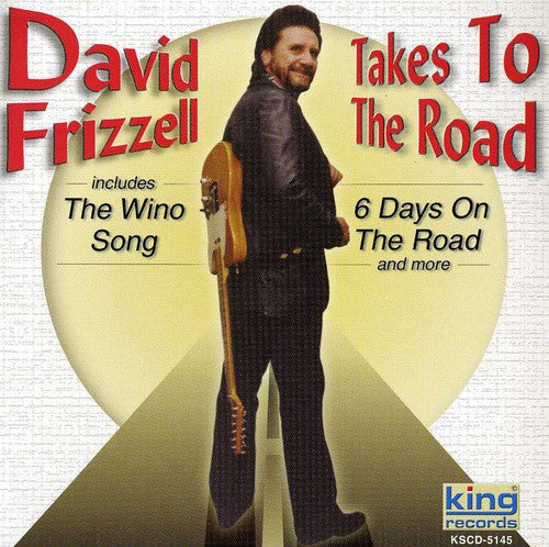 David Frizzell: Takes to the Road  [ CD ]