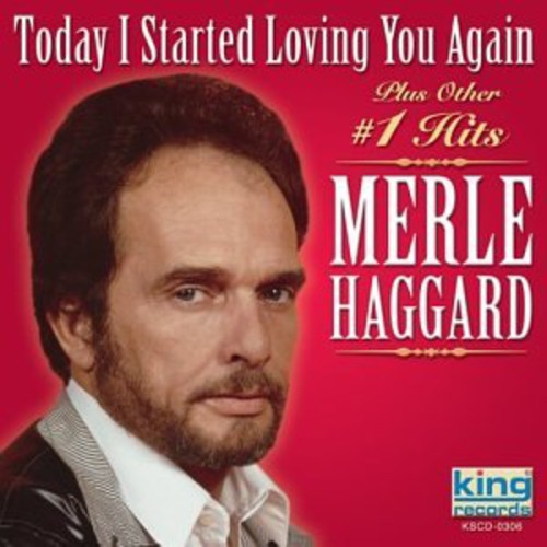Merle Haggard: Today I Started Loving You Again  [ CD ]