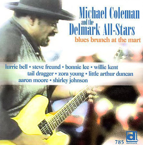 Michael Coleman: Blues Brunch at the Mart  [ CD ]