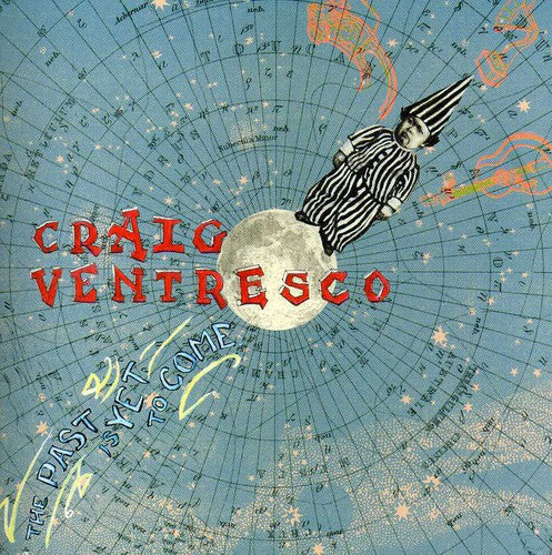 Craig Ventresco: Past Is Yet to Come  [ CD ]