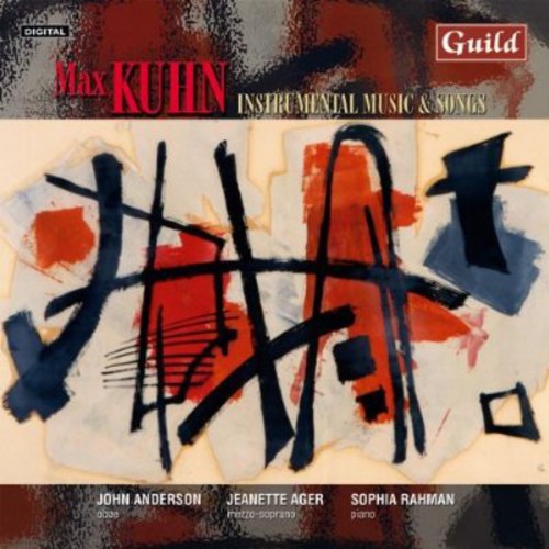 Max Kuhn: Songs & Instrumental Works  [ CD ]