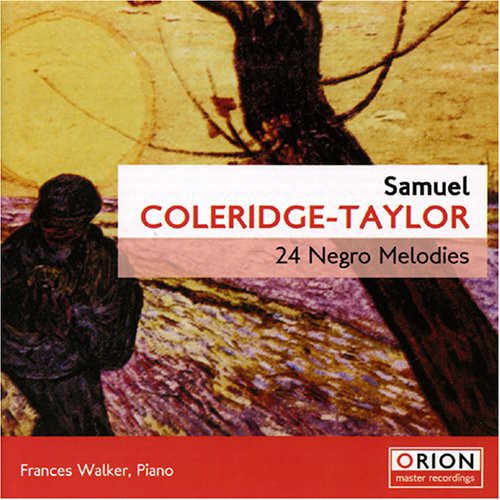 Frances Walker: Samuel Coleridge-Taylor: 24 Negro Melodies Op.59  [ CD ]