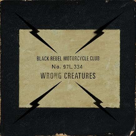 Black Rebel Motorcycle Club- Wrong Creatures - LP