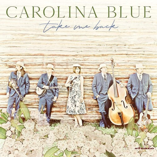 Carolina Blue: Take Me Back [ LP ]