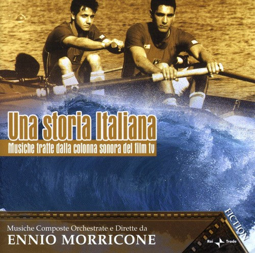 Ennio Morricone: Una Storia Italiana (Original Music From the TV Movie Soundtrack)  [ CD ]