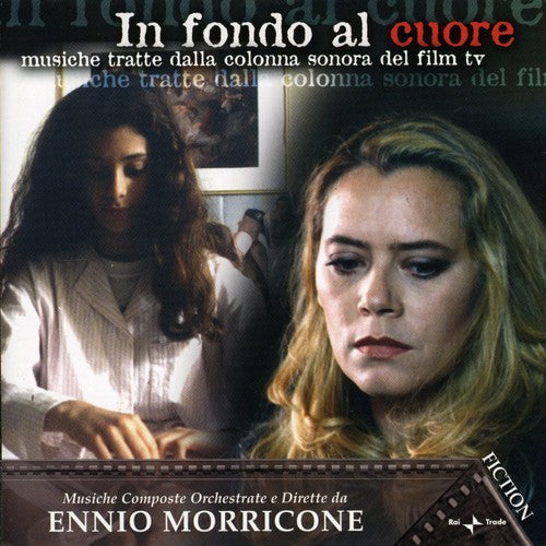 Ennio Morricone: In Fondo Al Cuore (Music From the Television Film)  [ CD ]