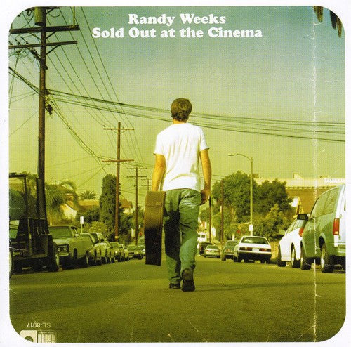 Randy Weeks: Sold Out at the Cinema  [ CD ]