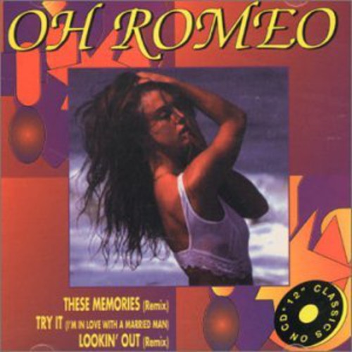 Oh Romeo: Lookin Out  [ CD ]