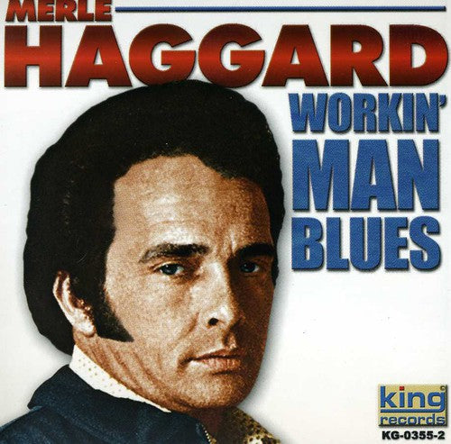 Merle Haggard: Workin Man Blues  [ CD ]