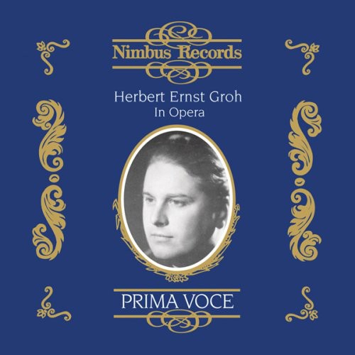 Herbert Ernst Groh: Herbert Ernst Groh in Opera  [ CD ]