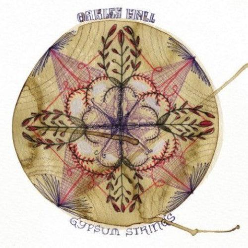 Oakley Hall- Gypsum Strings - LP