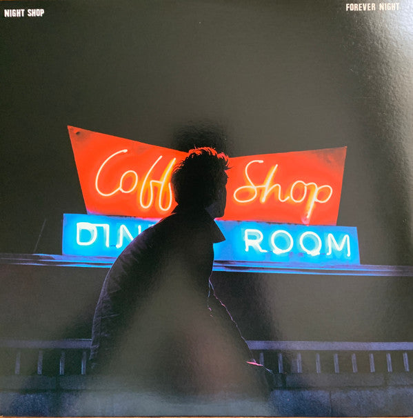 Night Shop- Forever Night - LP