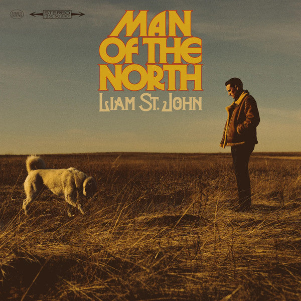 Liam St. John- Man Of The North (Indie Exclusive Vinyl) - LP