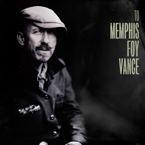 Foy Vance- From Muscle Shoals To Memphis (Uk) - LP