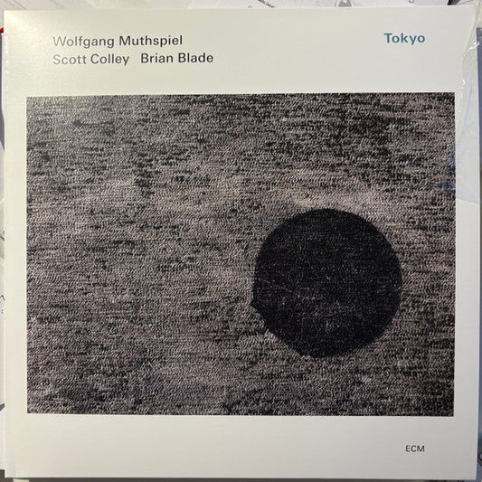 Wolfgang Muthspiel / Colley,Scott / Blade,Brian- Tokyo - LP