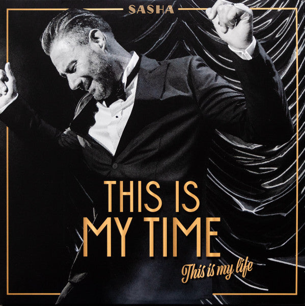 Sasha- This Is My Time This Is My Life - Limited 'Pop Up' Vinyl - LP