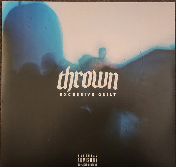 Thrown- EXCESSIVE GUILT - LP