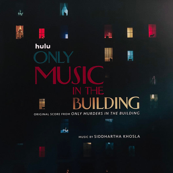 Siddhartha Khosla- Only Music In The Building (Original Score) - LP
