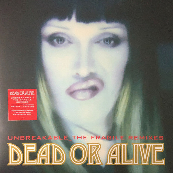 Dead Or Alive- Unbreakable: The Fragile Mixes [180-Gram Vinyl] - LP