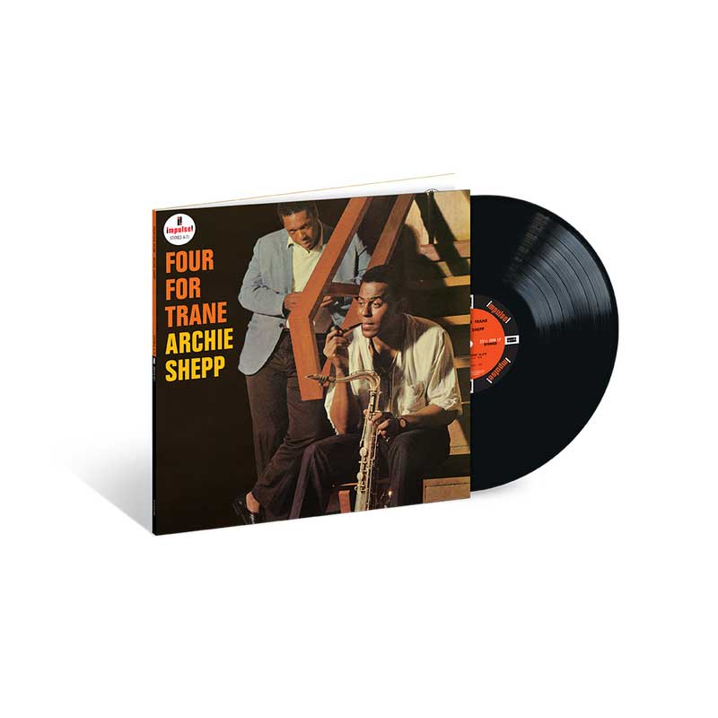 Archie Shepp- Four For Trane (Verve Vault Series) [180 Gram] - LP