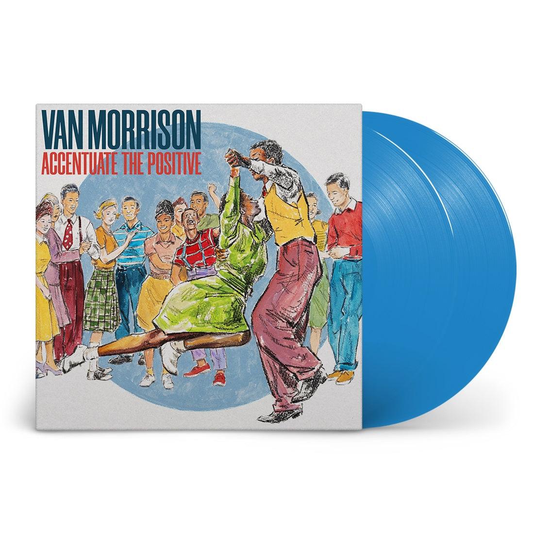Van Morrison- Accentuate The Positive [Blue 2 LP] (Indie Exclusive Vinyl) - LP
