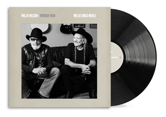 Willie Nelson- Workin’ Man: Willie Sings Merle - LP