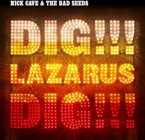 Nick Cave- Dig Lazarus Dig! (Import) - LP