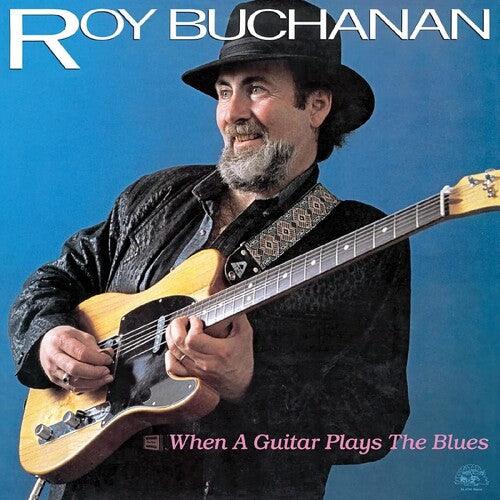 Roy Buchanan- When A Guitar Plays The Blues - LP