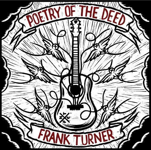 Frank Turner- Poetry Of The Deed - LP
