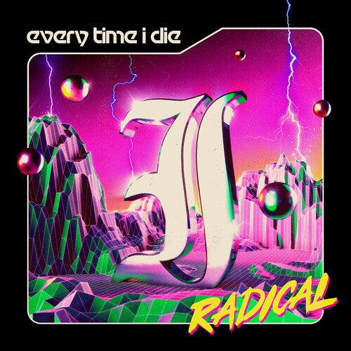 Every Time I Die- Radical - LP