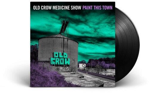 Old Crow Medicine Show- Paint This Town - LP
