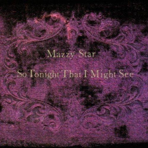 Mazzy Star- So Tonight That I Might See (Black Vinyl) - LP