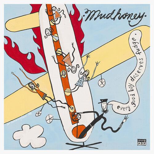 Mudhoney- Every Good Boy Deserves Fudge (30th Anniv DLX) - LP