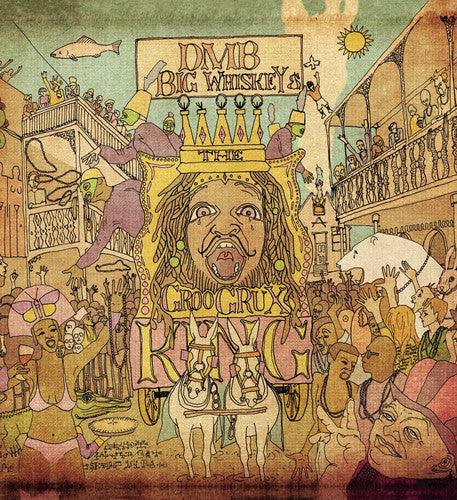 Dave Matthews- Big Whiskey & the Groogrux King - LP