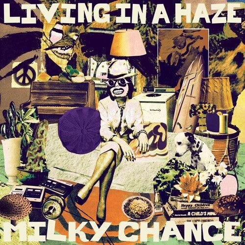 Milky Chance- Living In A Haze - LP