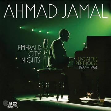 Ahmad Jamal- Emerald City Nights: Live At The Penthouse (1963-1964) -BF22 - LP