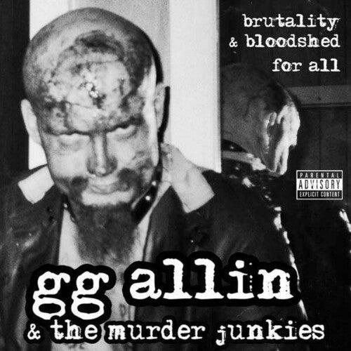 GG Allin & The Murder Junkies- Brutality And Bloodshed For Al (Orange Vinyl) - LP