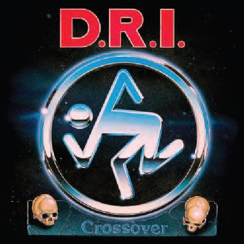 D.R.I.- Crossover: Millenium Edition - LP